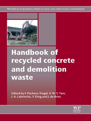 cover image of Handbook of Recycled Concrete and Demolition Waste